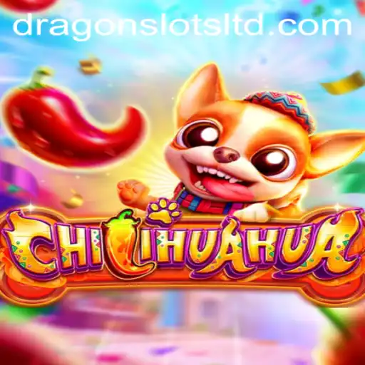 Exploring the Exciting World of CHILIHUAHUA: Dragon Slots
