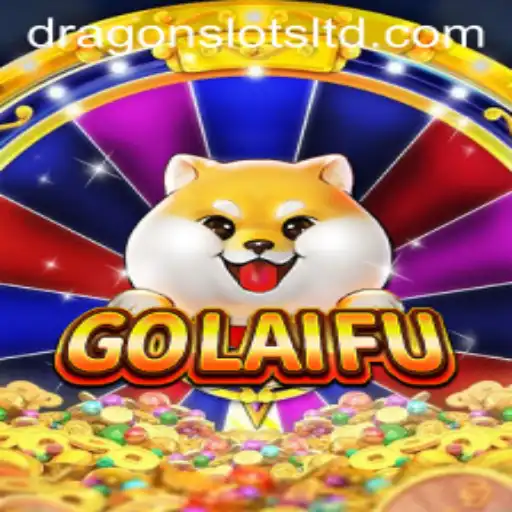 Explore the Excitement of GoLaiFu: Dragon Slots Delight