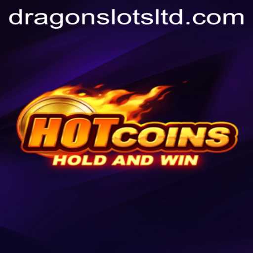 Discover the Exciting World of HotCoins and Dragon Slots