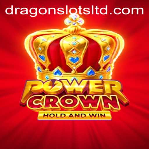 PowerCrown: Unleashing the Thrills of Dragon Slots