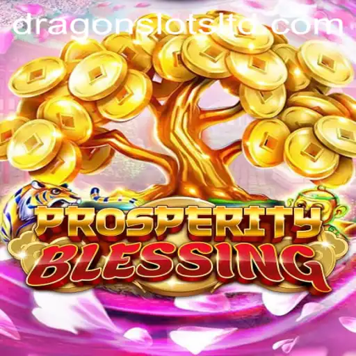 Exploring the World of ProsperityBlessing: Dragon Slots
