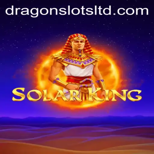 Explore the Exciting World of SolarKing: A Thrilling Dragon Slots Adventure